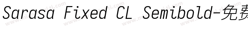 Sarasa Fixed CL Semibold字体转换